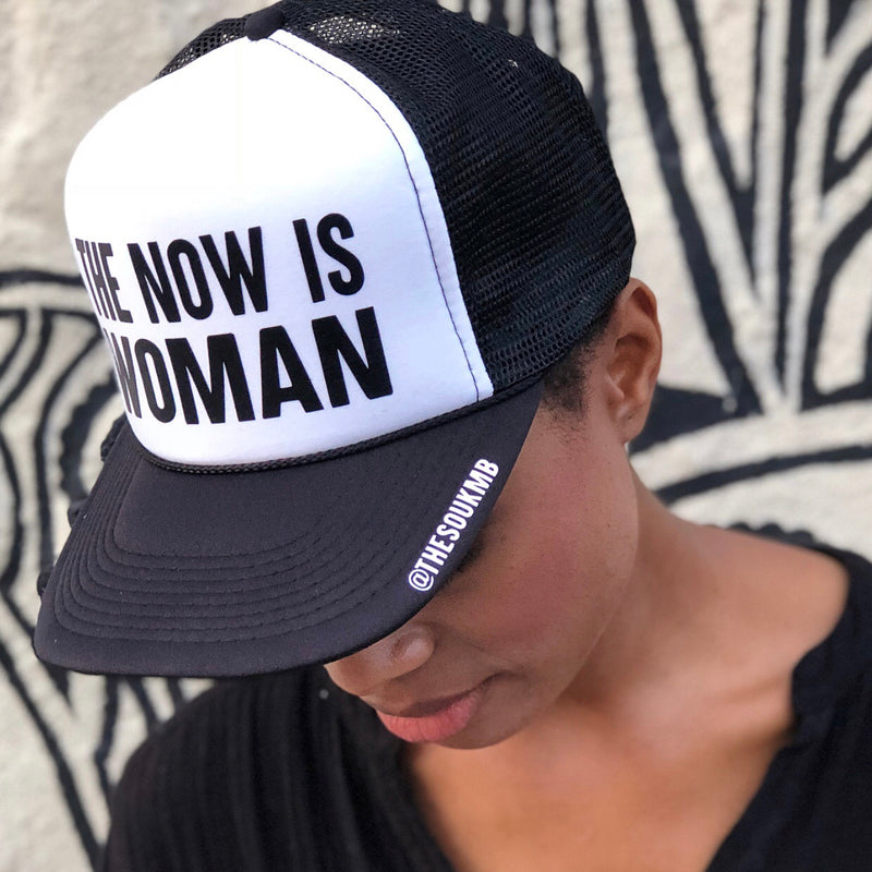 The Now is Woman Trucker Hat